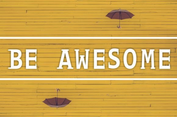 Be Awesome: The Premium Display Font for Polished Branding