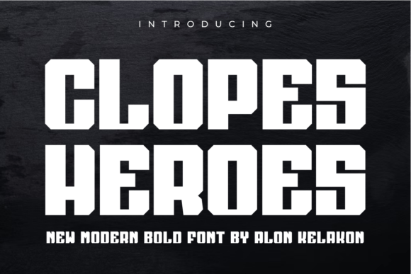 Clopes Heroes: The Bold Display Font for Creative Branding
