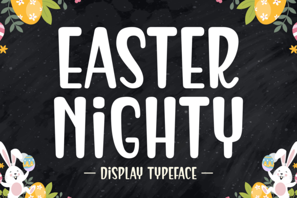 Easter Nighty Font Review and Download Guide