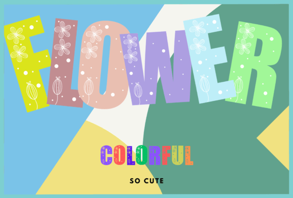 Flower Colorful: A Vibrant Display Font for Bold Creative Projects