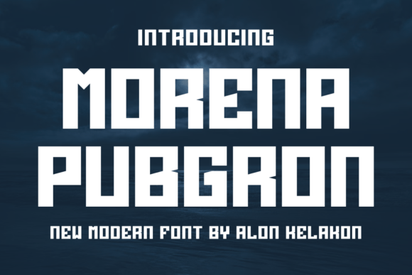 Morena Pubgron: A Bold Display Font for Modern Design