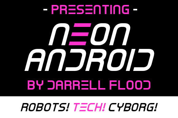 Neon Android Font for Modern Branding and Display Needs