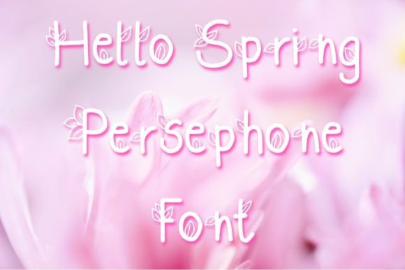 Persephone: A Whimsical Display Font for Editorial Design