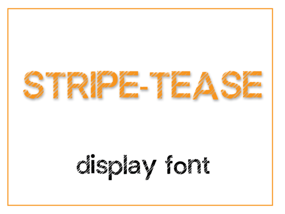 Stripe-tease: The Bold Display Font for High-Impact Web Design