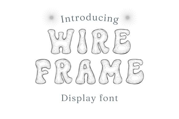 Wireframe: A Hand-Drawn Display Font for Creative Editorial Design